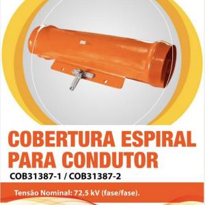 Cobertura Espiral: Proteção Confiável para Eletricistas em Redes Energizadas até 72,5 kV (fase/fase)